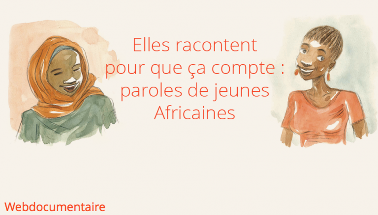 Donner enfin la parole aux jeunes Africaines pour comprendre leurs vies