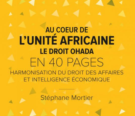 Au cœur de l'unité africaine - le droit OHADA en 40 pages