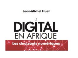 Le Digital en Afrique - Livre de Jean-Michel HUET