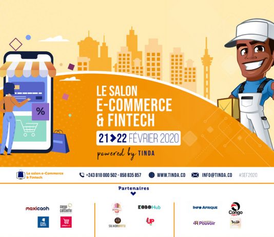 Kinshasa va accueillir le 1er Salon e-commerce et Fintech en 2020 Kinshasa s’apprête à accueillir son 1er Salon e-commerce & Fintech en 2020