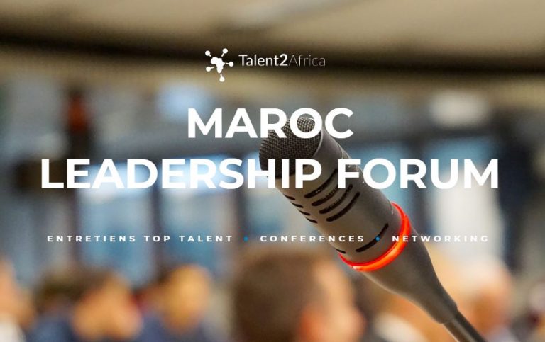Maroc Leadership Forum avec Talent2Africa