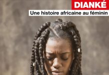 Dianké une histoire africaine au féminin Dianké une histoire africaine au féminin