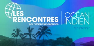 LEs rencontres Océan Indien - Union Francophone UNION